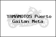 YAMAMOTOS Puerto Gaitan Meta