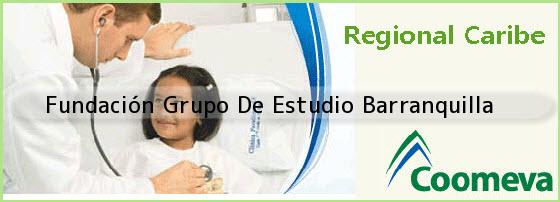 <i>Fundación Grupo De Estudio Barranquilla</i>