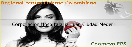 <i>Corporacion Hospitalaria Juan Ciudad Mederi</i>