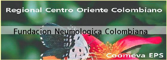 <i>Fundacion Neumologica Colombiana</i>