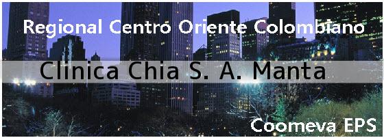<i>Clinica Chia S. A. Manta</i>