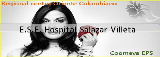 <i>E.S.E. Hospital Salazar Villeta</i>
