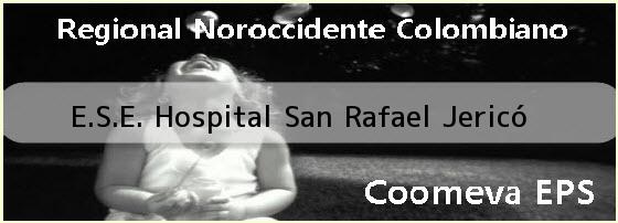E.S.E. Hospital San Rafael Jericó