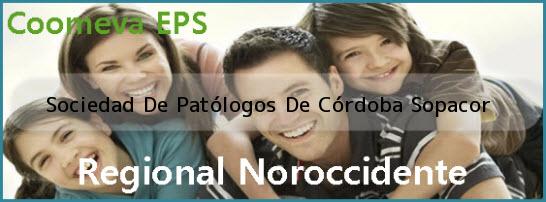<i>Sociedad De Patólogos De Córdoba Sopacor</i>