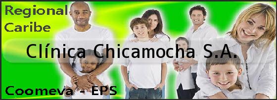 Clínica Chicamocha S.A.