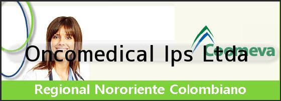 Ver oncomedical ips ltda <i>Oncomedical Ips Ltda</i>