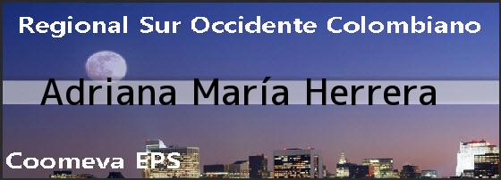 <i>Adriana María Herrera</i>