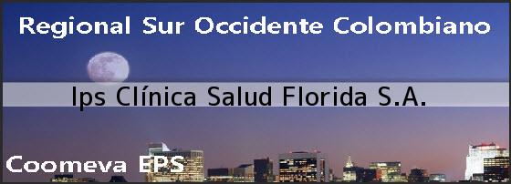 Ips Clínica Salud Florida S.A.