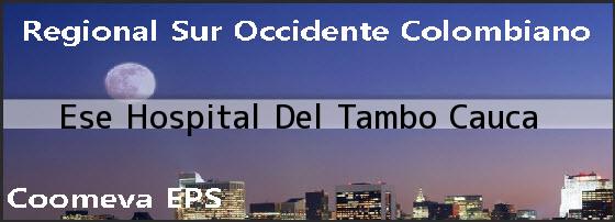 <i>Ese Hospital Del Tambo Cauca</i>