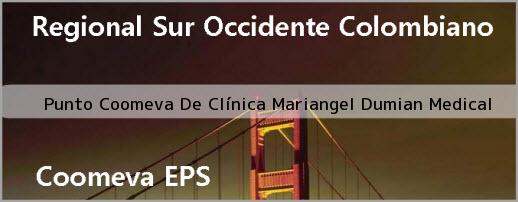 <i>Punto Coomeva De Clínica Mariangel Dumian Medical</i>