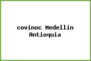 <i>covinoc Medellin Antioquia</i>