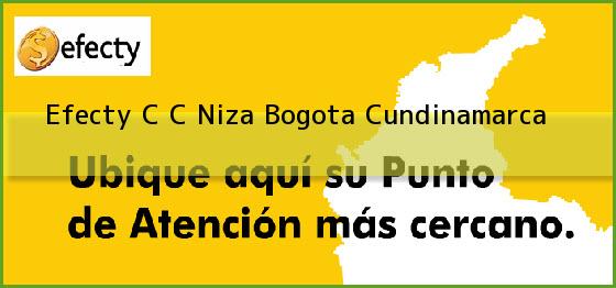 Efecty C C Niza Bogota Cundinamarca