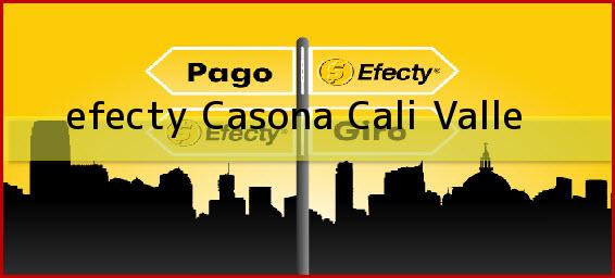<b>efecty Casona</b> Cali Valle