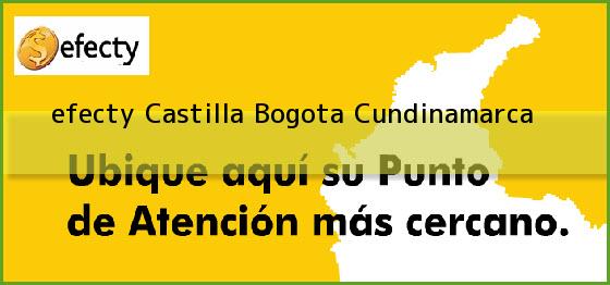 <b>efecty Castilla</b> Bogota Cundinamarca