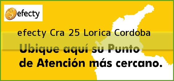 <b>efecty Cra 25</b> Lorica Cordoba