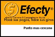 <i>efecty Carrera 9</i> Campoalegre Huila