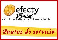 <i>efecty Centro Comercial La 11</i> Florencia Caqueta