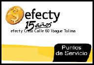 <i>efecty Cress Calle 60</i> Ibague Tolima