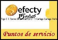 Efecty Tigo C C Torres De Sn Fran/co L- 1 Cartago Cartago Valle