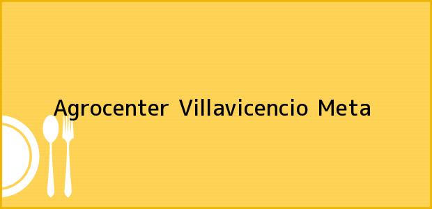 Teléfono, Dirección y otros datos de contacto para Agrocenter, Villavicencio, Meta, Colombia