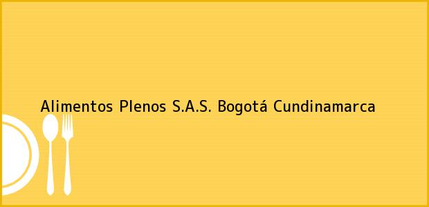 Teléfono, Dirección y otros datos de contacto para Alimentos Plenos S.A.S., Bogotá, Cundinamarca, Colombia