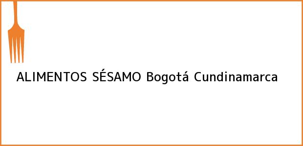Teléfono, Dirección y otros datos de contacto para ALIMENTOS SÉSAMO, Bogotá, Cundinamarca, Colombia