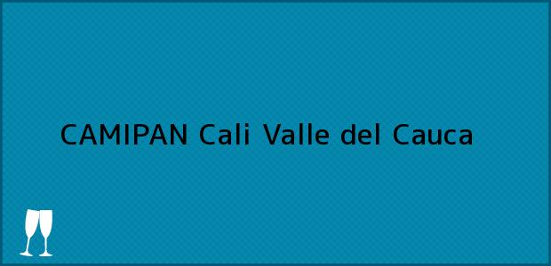Teléfono, Dirección y otros datos de contacto para CAMIPAN, Cali, Valle del Cauca, Colombia