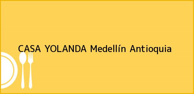 ver datos de contacto para casa yolanda, medellín, antioquia, colombia Teléfono, Dirección y otros datos de contacto para CASA YOLANDA, Medellín, Antioquia, Colombia