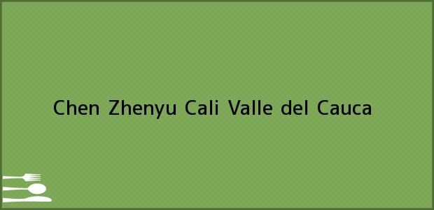 Teléfono, Dirección y otros datos de contacto para Chen Zhenyu, Cali, Valle del Cauca, Colombia