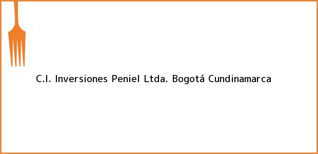Teléfono, Dirección y otros datos de contacto para C.I. Inversiones Peniel Ltda., Bogotá, Cundinamarca, Colombia