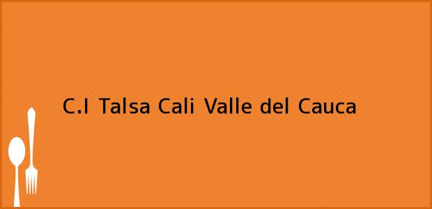 Teléfono, Dirección y otros datos de contacto para C.I Talsa, Cali, Valle del Cauca, Colombia