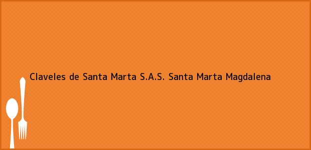 Teléfono, Dirección y otros datos de contacto para Claveles de Santa Marta S.A.S., Santa Marta, Magdalena, Colombia