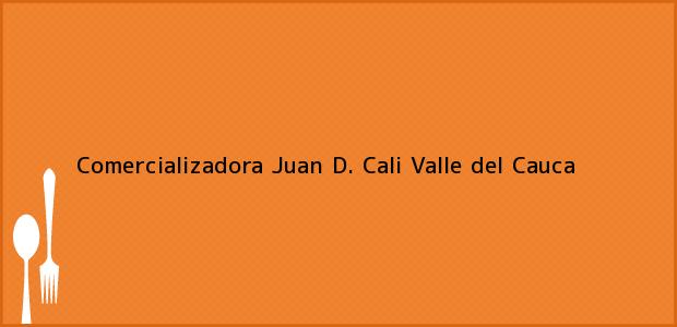 Teléfono, Dirección y otros datos de contacto para Comercializadora Juan D., Cali, Valle del Cauca, Colombia