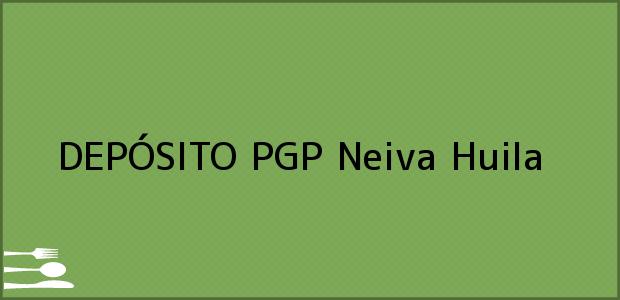 Teléfono, Dirección y otros datos de contacto para DEPÓSITO PGP, Neiva, Huila, Colombia