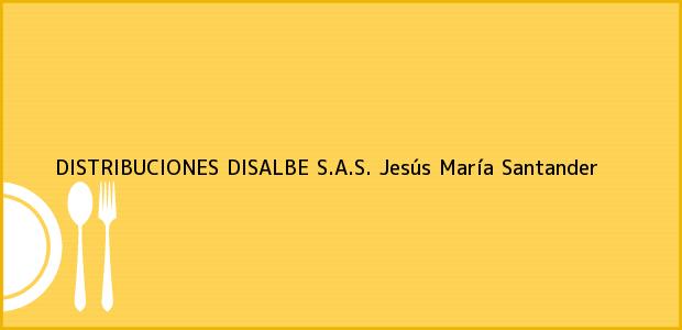 Teléfono, Dirección y otros datos de contacto para DISTRIBUCIONES DISALBE S.A.S., Jesús María, Santander, Colombia
