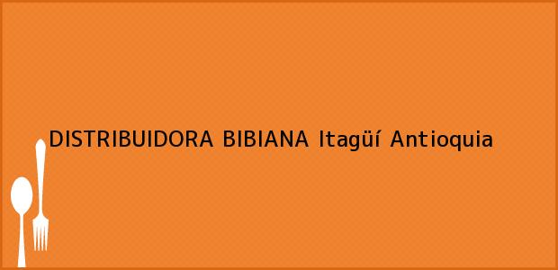 ver datos de contacto para distribuidora bibiana, itagüí, antioquia, colombia Teléfono, Dirección y otros datos de contacto para DISTRIBUIDORA BIBIANA, Itagüí, Antioquia, Colombia