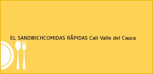 ver datos de contacto para el sandwichcomidas rÃpidas, cali, valle del cauca, colombia Teléfono, Dirección y otros datos de contacto para EL SANDWICHCOMIDAS RÃPIDAS, Cali, Valle del Cauca, Colombia