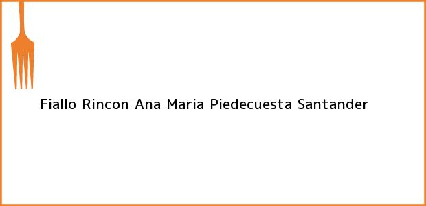 Teléfono, Dirección y otros datos de contacto para Fiallo Rincon Ana Maria, Piedecuesta, Santander, Colombia