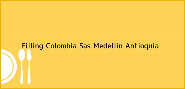 Teléfono, Dirección y otros datos de contacto para Filling Colombia Sas, Medellín, Antioquia, Colombia