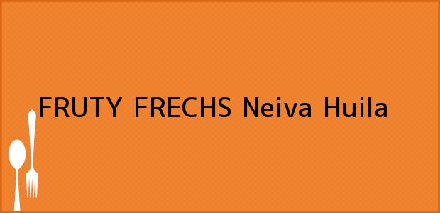 Teléfono, Dirección y otros datos de contacto para FRUTY FRECHS, Neiva, Huila, Colombia