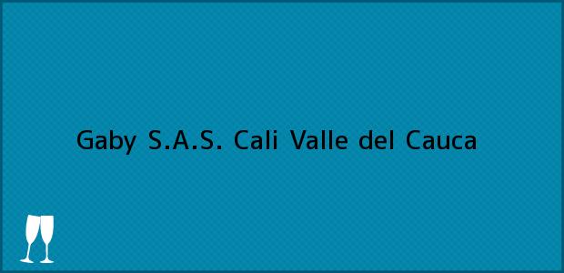 Teléfono, Dirección y otros datos de contacto para Gaby S.A.S., Cali, Valle del Cauca, Colombia