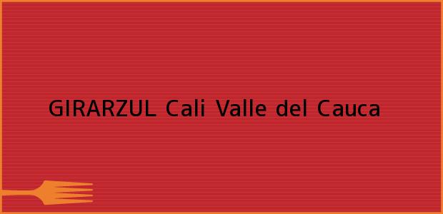 Teléfono, Dirección y otros datos de contacto para GIRARZUL, Cali, Valle del Cauca, Colombia