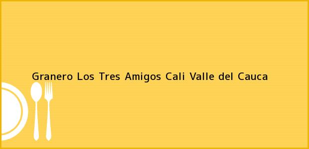 Teléfono, Dirección y otros datos de contacto para Granero Los Tres Amigos, Cali, Valle del Cauca, Colombia