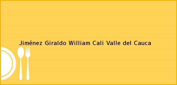 Teléfono, Dirección y otros datos de contacto para Jiménez Giraldo William, Cali, Valle del Cauca, Colombia