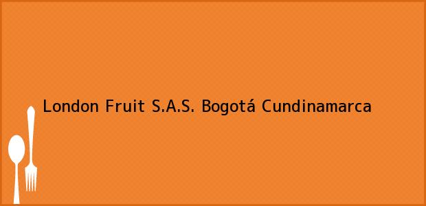Teléfono, Dirección y otros datos de contacto para London Fruit S.A.S., Bogotá, Cundinamarca, Colombia