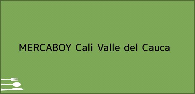 Teléfono, Dirección y otros datos de contacto para MERCABOY, Cali, Valle del Cauca, Colombia