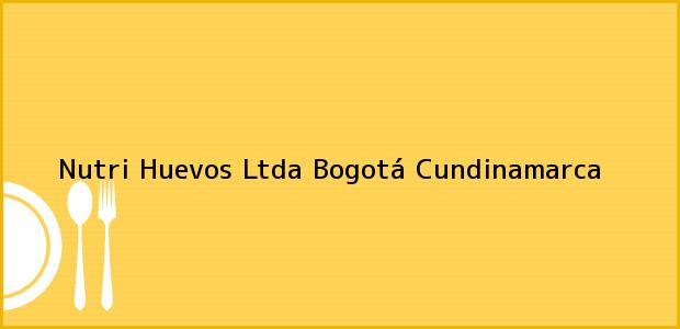 Teléfono, Dirección y otros datos de contacto para Nutri Huevos Ltda, Bogotá, Cundinamarca, Colombia