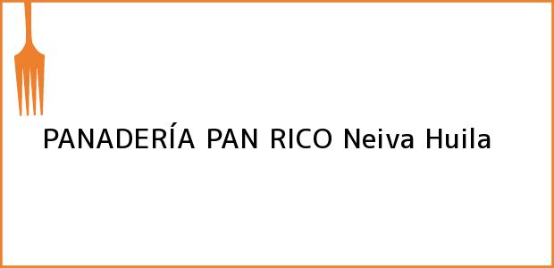 Teléfono, Dirección y otros datos de contacto para PANADERÍA PAN RICO, Neiva, Huila, Colombia