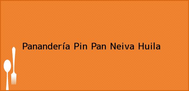 Teléfono, Dirección y otros datos de contacto para Panandería Pin Pan, Neiva, Huila, Colombia
