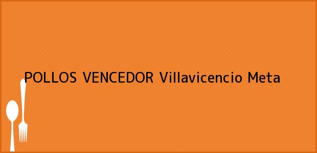 ver datos de contacto para pollos vencedor, villavicencio, meta, colombia Teléfono, Dirección y otros datos de contacto para POLLOS VENCEDOR, Villavicencio, Meta, Colombia
